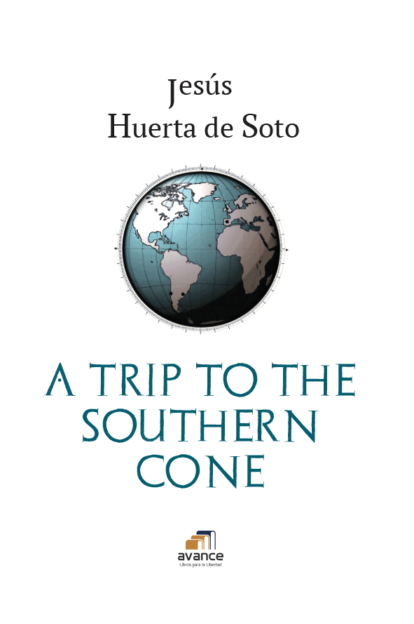 A Trip to the Southern Cone